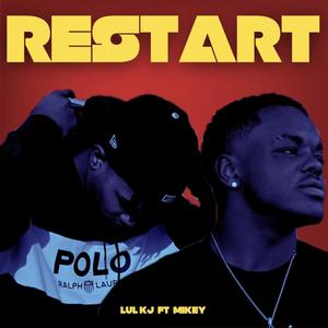 Restart (Explicit)