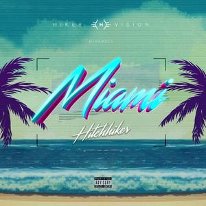 Miami (Explicit)