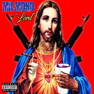 Lord (feat. Breana Martin) [Explicit]