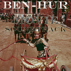 Ben-Hur Vol 2: The Highlights