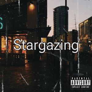 Stargazing (Explicit)