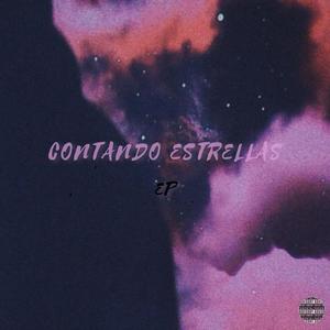 CONTANDO ESTRELLAS EP (Explicit)