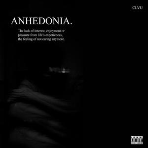 ANHEDONIA (Explicit)