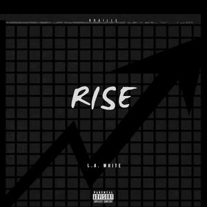 Rise (Explicit)