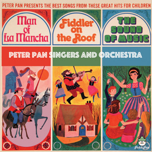 The Best Songs from These 3 Great Shows - Man of La Mancha, Fiddler On The Roof and The Sound of Music