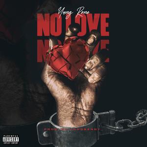 No Love (Explicit)