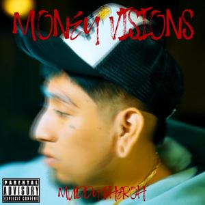 Money Visions (Explicit)