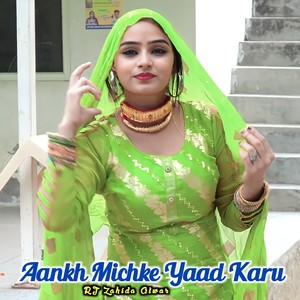 Aankh Michke Yaad Karu
