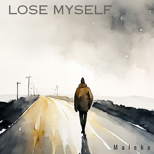 Lose Myself