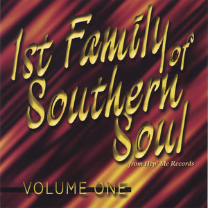 1st Family Of Southern Soul