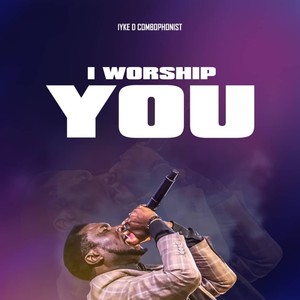 I worship you (Live)