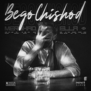 Bego Chishod (Explicit)