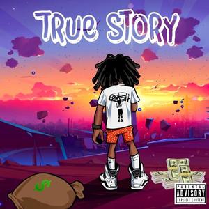 True Story (Explicit)