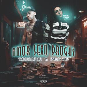 Amor, Sexo, Drogas (Pitufa 445 Remix|Explicit)