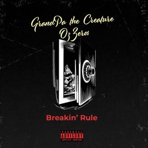 Breakin' Rule (Explicit)