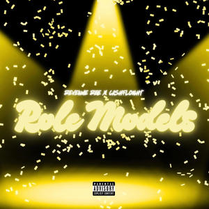 Role Models (feat. CashflowHT) (Explicit)