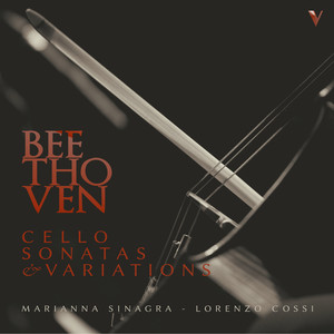 Beethoven: Cello Sonatas & Variations