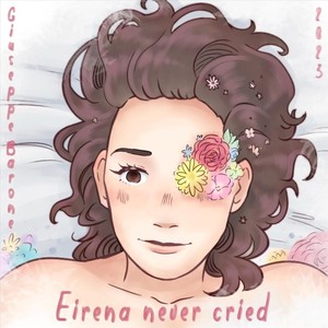 Eirena Never Cried