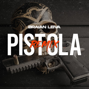 Pistola (Remix)