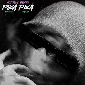 Pika Pika (Explicit)