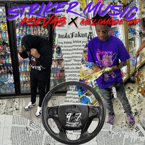 Striker music (feat. MeloMode DP) [Explicit]