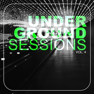 Underground Sessions, Vol. 4