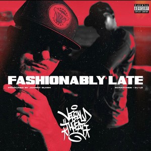 Fashionably Late (Explicit)
