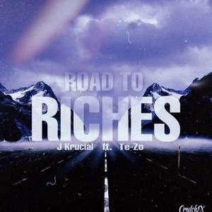 Road To Riches (Explicit)