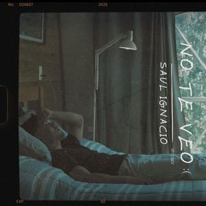 NO TE VEO :( (feat. SOFI JVRV) (Explicit)