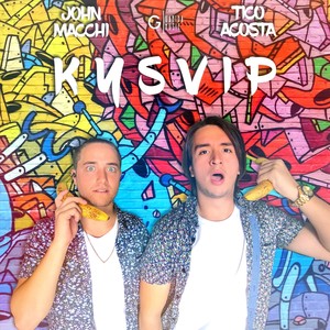 K. Y. S. V. I. P. (feat. John Macchi)