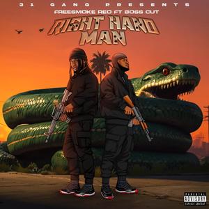Right Hand Man (feat. FreeSmoke Reo) (Explicit)