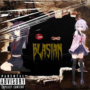 Blasian (Explicit)