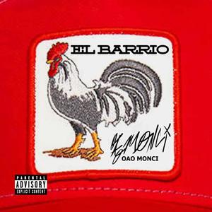 EL BARRIO (Explicit)