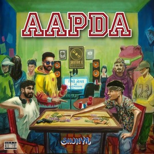 Aapda (Explicit)