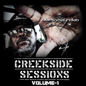 The Creekside Sessions Volume-1 (Explicit)