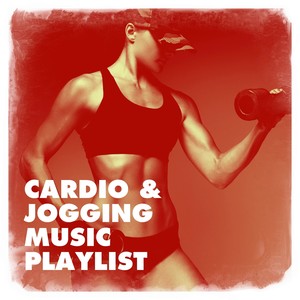 Cardio & Jogging Music Playlist