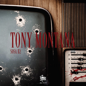 Tony Montana (Explicit)