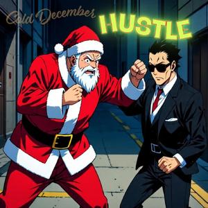 Cold December Hustle (Explicit)