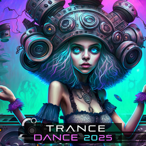 Trance Dance 2025