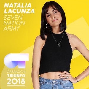 Seven Nation Army (Operación Triunfo 2018)