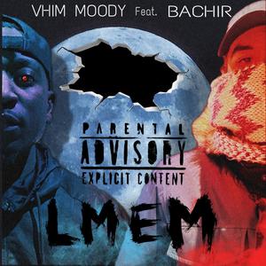 LMEM(feat. BACHIR)