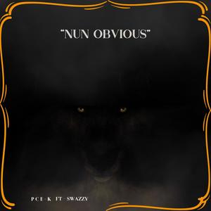Non Obvious (feat. Sway801) (Explicit)