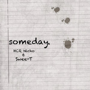 Someday (feat. Swee-T)