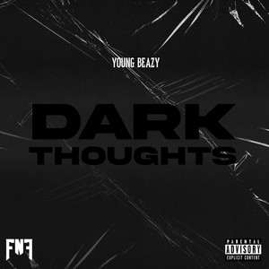 Dark Thoughts (Explicit)