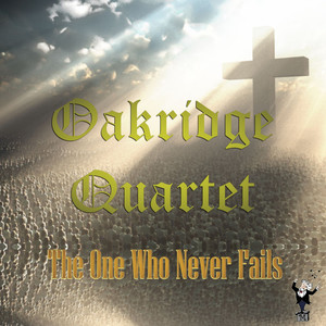 The Oak Ridge Quartet - Means All the World to Me