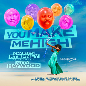 You Make Me High (Terry Hunter & James Poyser Club Mix)
