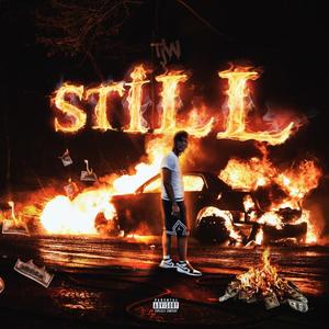 Still (Explicit)