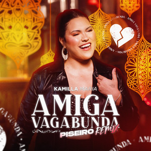 Amiga Vagabunda (Piseiro Remix)