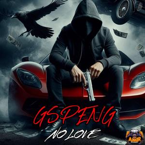 Gspeng (No love) (feat. Amirmusiq) (Explicit)