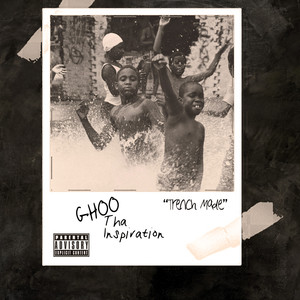 Trench Made (Explicit)